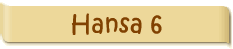 Hansa 6